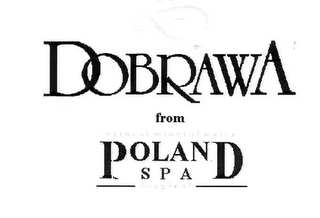 DOBRAWA FROM POLAND SPA
