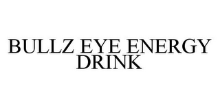 BULLZ EYE ENERGY DRINK