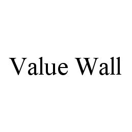 VALUE WALL