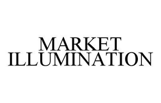 MARKET ILLUMINATION