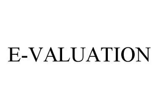 E-VALUATION