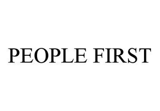 PEOPLE FIRST