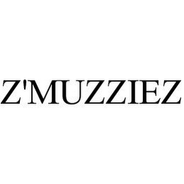 Z'MUZZIEZ