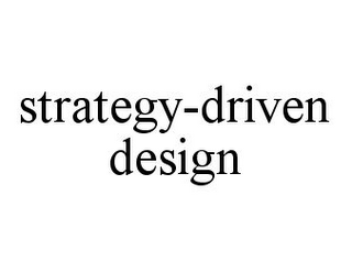 STRATEGY-DRIVEN DESIGN