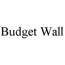 BUDGET WALL