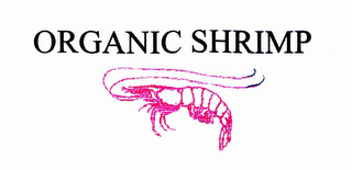 ORGANIC SHRIMP