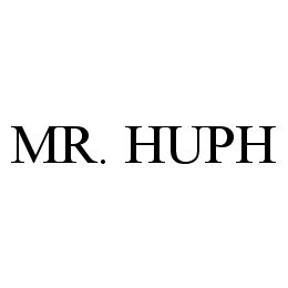 MR. HUPH