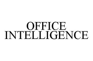 OFFICE INTELLIGENCE