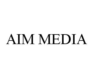 AIM MEDIA