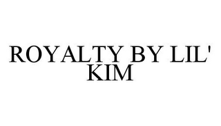 ROYALTY BY LIL' KIM