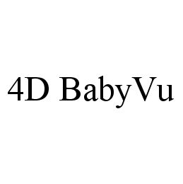 4D BABYVU