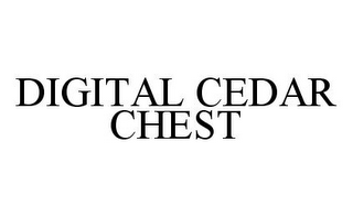 DIGITAL CEDAR CHEST