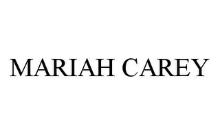 MARIAH CAREY
