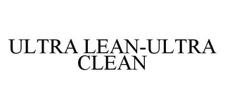 ULTRA LEAN-ULTRA CLEAN