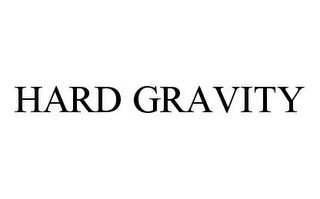 HARD GRAVITY