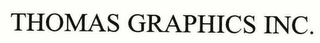 THOMAS GRAPHICS INC.
