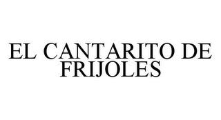 EL CANTARITO DE FRIJOLES