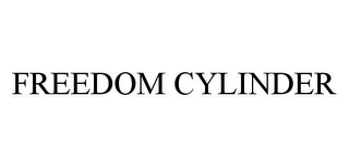 FREEDOM CYLINDER