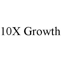 10X GROWTH