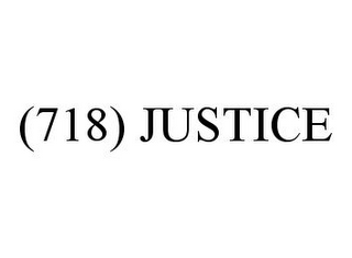 (718) JUSTICE