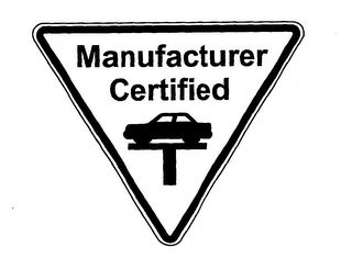 MANUFACTURER CERTIFIED