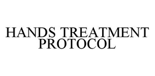 HANDS TREATMENT PROTOCOL