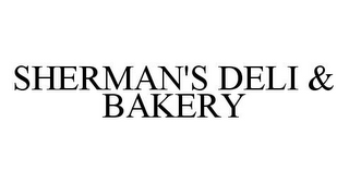 SHERMAN'S DELI & BAKERY