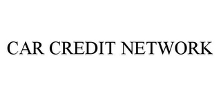 CAR CREDIT NETWORK