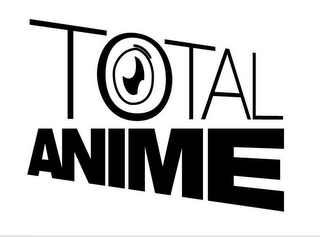 TOTAL ANIME