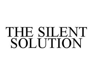 THE SILENT SOLUTION