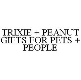 TRIXIE + PEANUT GIFTS FOR PETS + PEOPLE