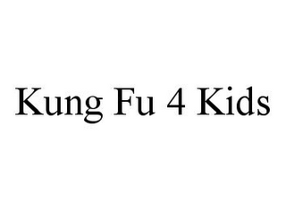 KUNG FU 4 KIDS