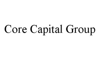 CORE CAPITAL GROUP