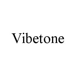 VIBETONE