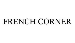 FRENCH CORNER