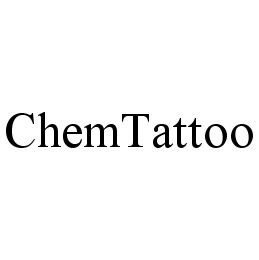 CHEMTATTOO