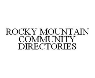 ROCKY MOUNTAIN COMMUNITY DIRECTORIES