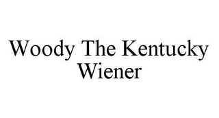 WOODY THE KENTUCKY WIENER