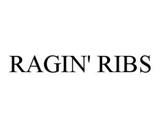 RAGIN' RIBS