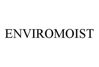 ENVIROMOIST