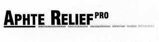 APHTE RELIEF PRO