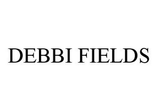 DEBBI FIELDS