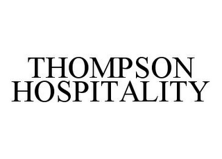 THOMPSON HOSPITALITY