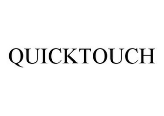 QUICKTOUCH