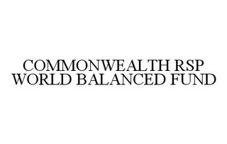 COMMONWEALTH RSP WORLD BALANCED FUND