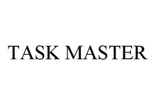 TASK MASTER