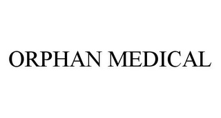 ORPHAN MEDICAL