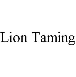 LION TAMING