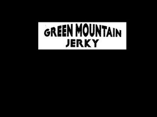 GREEN MOUNTAIN JERKY