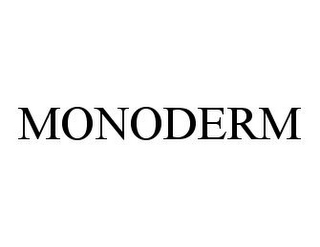 MONODERM